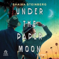 Under the Paper Moon by Steinberg, Shaina